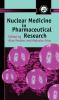 Nuclear Medicine in Pharmaceutical Research