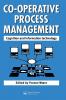 Cooperative Process Management: Cognition And Information Technology
