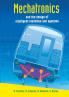 Mechatronics and the Design of Intelligent Machines and Systems