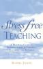 Stress Free Teaching