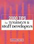 2000 Tips for Trainers and Staff Developers