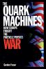 Quark Machines