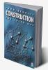 Construction the Third Way