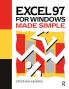 Excel 97 for Windows Made Simple