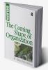 Coming Shape of Organization
