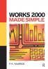 Works 2000 Made Simple