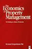 Economics of Property Management: The Building as a Means of Production