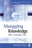 Managing for Knowledge