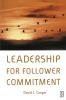 Leadership for Follower Commitment