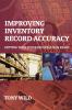 Improving Inventory Record Accuracy
