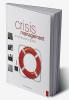 Crisis Management in the Tourism Industry