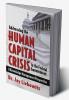 Addressing the Human Capital Crisis in the Federal Government