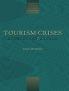 Managing Tourism Crises