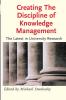 Creating the Discipline of Knowledge Management