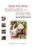 Food and Wine Festivals and Events Around the World