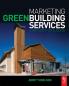 Marketing Green Building Services