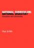 National Curriculum: National Disaster?