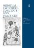 Medieval Frontiers: Concepts and Practices