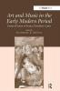 Art and Music in the Early Modern Period