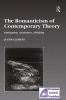 Romanticism of Contemporary Theory