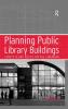 Planning Public Library Buildings