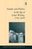 Gender and Politics in the Age of Letter-Writing 1750-2000