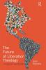 Future of Liberation Theology