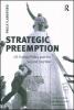 Strategic Preemption