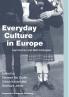 Everyday Culture in Europe