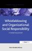 Whistleblowing and Organizational Social Responsibility