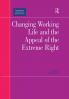 Changing Working Life and the Appeal of the Extreme Right