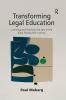 Transforming Legal Education