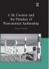 J.M. Coetzee and the Paradox of Postcolonial Authorship