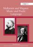 Mallarmé Wagner: Music and Poetic Language