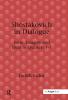 Shostakovich in Dialogue
