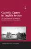 Catholic Gentry in English Society