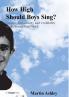 How High Should Boys Sing?