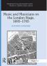 Music and Musicians on the London Stage 1695-1705