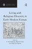 Living with Religious Diversity in Early-Modern Europe