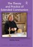 Theory and Practice of Extended Communion