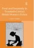 Food and Femininity in Twentieth-Century British Women's Fiction