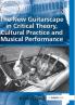 New Guitarscape in Critical Theory Cultural Practice and Musical Performance