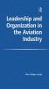 Leadership and Organization in the Aviation Industry