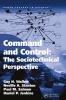 Command and Control: The Sociotechnical Perspective