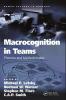 Macrocognition in Teams