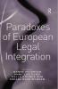 Paradoxes of European Legal Integration