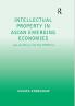 Intellectual Property in Asian Emerging Economies