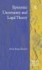 Epistemic Uncertainty and Legal Theory