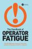 Handbook of Operator Fatigue