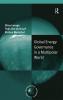Global Energy Governance in a Multipolar World